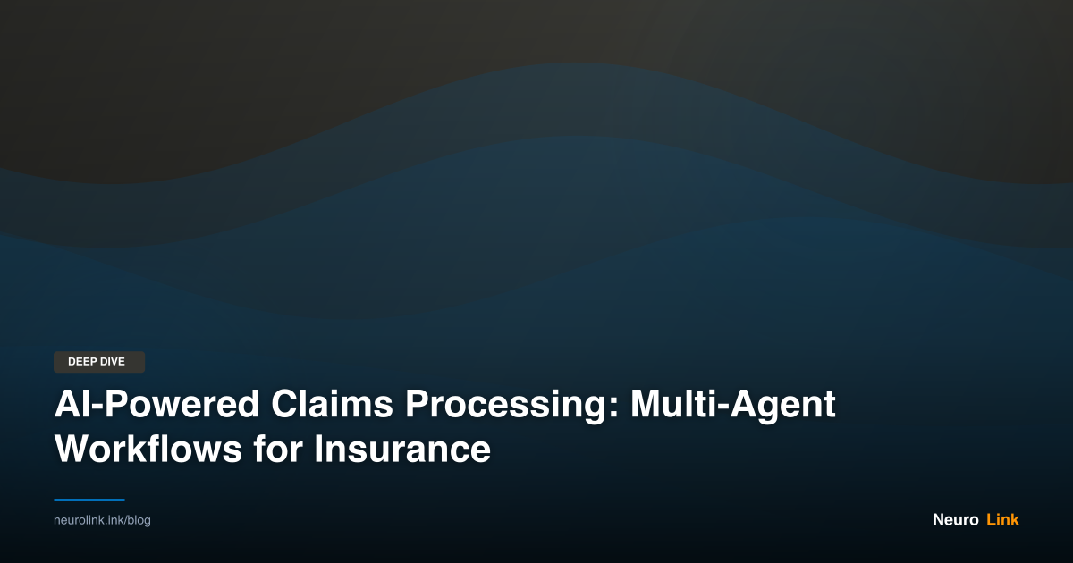 AI-Powered Claims Processing: Multi-Agent Workflows for Insurance