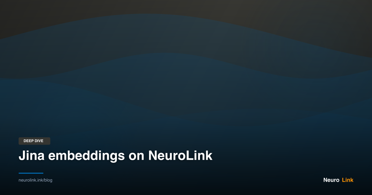 Jina embeddings on NeuroLink