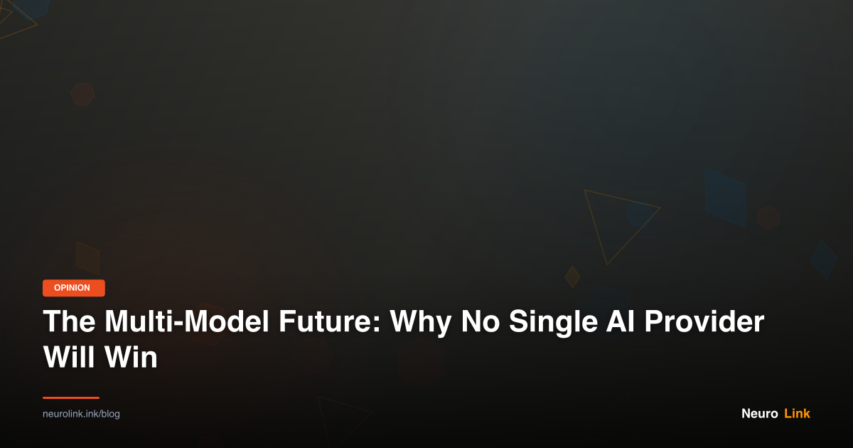 The Multi-Model Future: Why No Single AI Provider Will Win